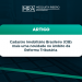 Cadastro Imobiliário Brasileiro (CIB): mais uma novidade no âmbito da Reforma Tributária.
